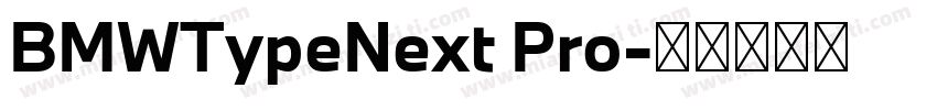 BMWTypeNext Pro字体转换